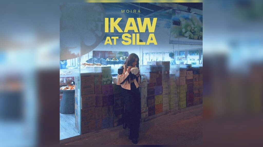 Moira releases certified heartbreaker ‘ikaw at sila’