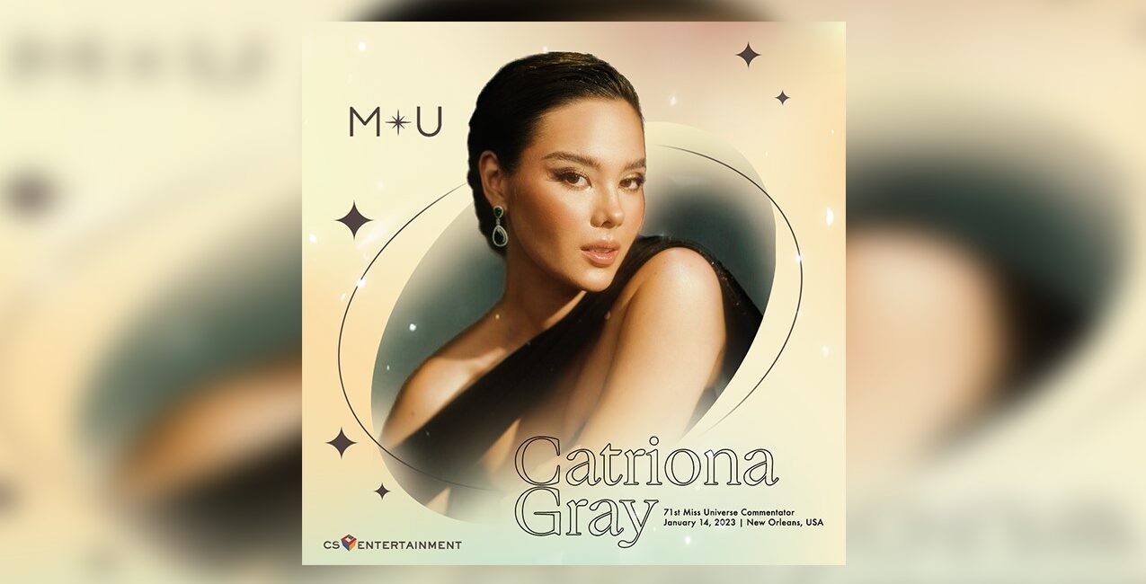 Miss Universe 2018 Catriona Gray to commentate for 71st Miss Universe in New Orleans